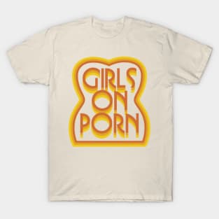 Girls On Porn - 70s Porn Logo T-Shirt